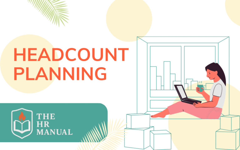 Cartoon-style header image for a blog titled 'Headcount Planning' from The HR Manual, showing a woman working on a laptop with coffee, surrounded by boxes and cityscape graphics—representing strategic workforce planning in a modern HR setting.