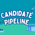 Mastering the Candidate Pipeline: Nurture, and Convert Talent in Modern Recruiting
